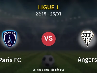 Soi Kèo Paris FC vs Angers – 23:15 25/01 | Nhận Định, Dự Đoán Tỷ Số