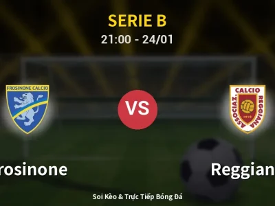 Soi Kèo Frosinone vs Reggiana – 21:00 24/01 | Nhận Định, Dự Đoán Tỷ Số