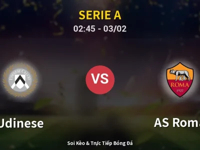 Kết Quả: Udinese 1-0 AS Roma – Highlight & Bàn Thắng | Serie A