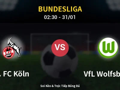 Kết Quả: 1. FC Köln 1-0 VfL Wolfsburg – Highlight & Bàn Thắng | Bundesliga