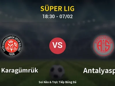 Kết Quả: Fatih Karagümrük 1-0 Antalyaspor – Highlight & Bàn Thắng | Süper Lig