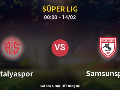 Kết Quả: Antalyaspor 3-1 Samsunspor – Highlight & Bàn Thắng | Süper Lig