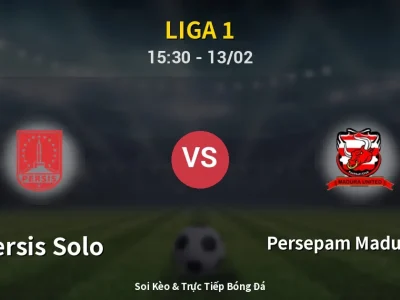 Kết Quả: Persis Solo 2-2 Persepam Madura Utd – Highlight & Bàn Thắng | Liga 1