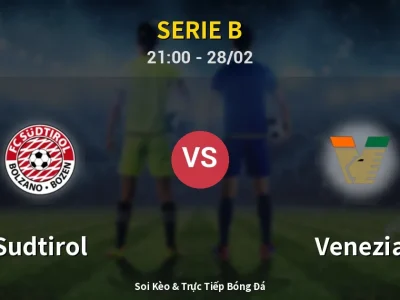 Soi Kèo Sudtirol vs Venezia – 21:00 28/02 | Nhận Định, Dự Đoán Tỷ Số