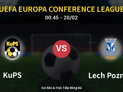 Kết Quả: KuPS 0-2 Lech Poznan – Highlight & Bàn Thắng | UEFA Europa Conference League