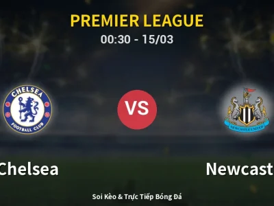 Kết Quả: Chelsea 0-1 Newcastle – Highlight & Bàn Thắng | Premier League