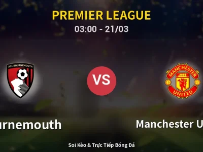 Kết Quả: Bournemouth 2-2 Manchester United – Highlight & Bàn Thắng | Premier League