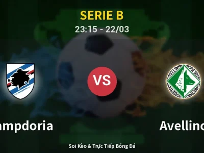 Soi Kèo Sampdoria vs Avellino – 23:15 22/03 | Nhận Định, Dự Đoán Tỷ Số