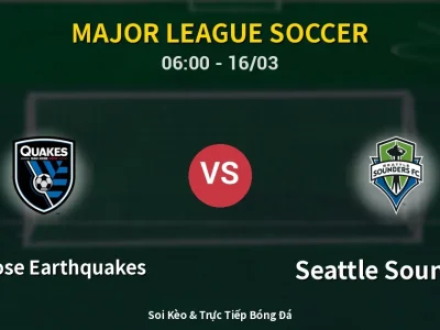 Kết Quả: San Jose Earthquakes 0-1 Seattle Sounders – Highlight & Bàn Thắng | Major League Soccer