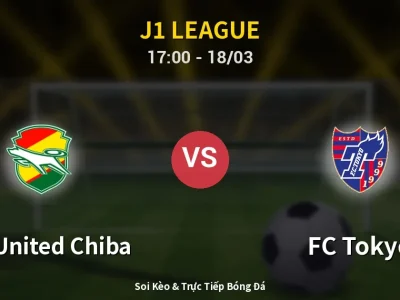Kết Quả: JEF United Chiba 1-2 FC Tokyo – Highlight & Bàn Thắng | J1 League