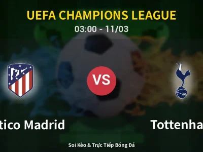 Kết Quả: Atletico Madrid 5-2 Tottenham – Highlight & Bàn Thắng | UEFA Champions League