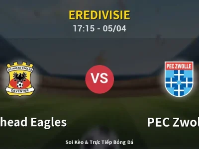 Soi Kèo GO Ahead Eagles vs PEC Zwolle – 17:15 05/04 | Nhận Định, Dự Đoán Tỷ Số