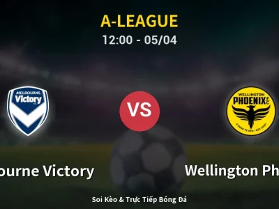 🔴 Trực Tiếp: Melbourne Victory 0-0 Wellington Phoenix – Link Xem A-League (Full HD)