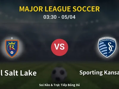 Kết Quả: Real Salt Lake 3-1 Sporting Kansas City – Highlight & Bàn Thắng | Major League Soccer