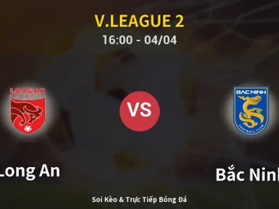 🔴 Trực Tiếp: Long An 0-0 Bắc Ninh – Link Xem V.League 2 (Full HD)