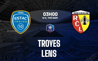 Lens 'nghiền nát' Troyes? Dự đoán kịch tính trận Cúp QG Pháp 3h00 ngày 5/2 1
